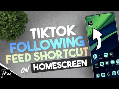 How to add Tiktok Following Feeds Shortcut to Homescreen