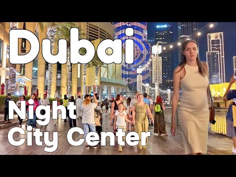 Dubai 🇦🇪 Night City Center, Burj Khalifa [4K] Walking Tour 2024