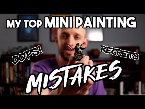 Things I Wish I'd Known! - Miniature Painting Tips