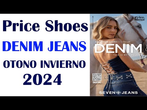 PRICE SHOES DENIM JEANS OTONO INVIERNO 2024