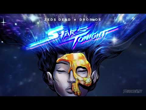 Zeds Dead x DROELOE - Stars Tonight