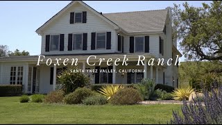 Foxen Creek Ranch - 8251 Foxen Canyon Road - Real Estate in Santa Ynez Valley, California