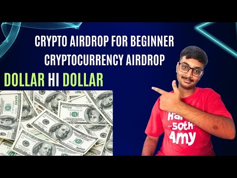 Crypto airdrop for beginner | Cryptocurrency airdrop