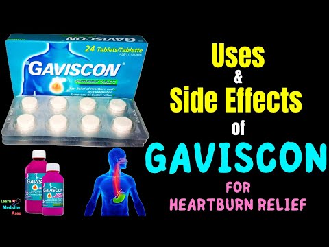 Gaviscon – Side Effects, Uses, Mechanism of Action, Dosage, Interactions, Warnings