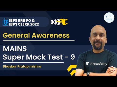 General Awareness Mains Super Mock Test -9 | IBPS RRB PO/Clerk 2022 Exams | Bhaskar Pratap Mishra