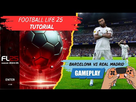 [TTB] FOOTBALL LIFE 25 - HOW TO INSTALL, ADD FACES, AND GAMEPLAY! - BARCELONA VS REAL MADRID!