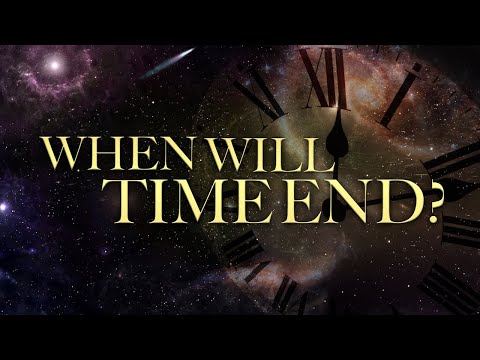 When Will Time End? - 4k