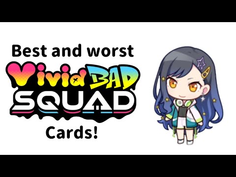 My Fave and Least Fave VIVID BAD SQUAD Cards!