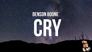 Benson Boone - Cry (Lyrics)