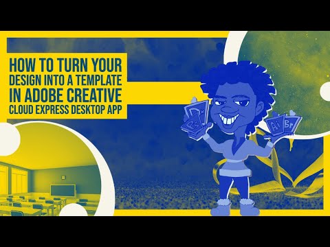 How to turn your design into a template in Adobe Creative Cloud Express desktop app