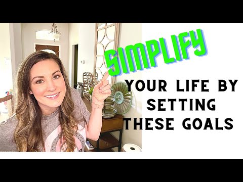 Simplify your LIFE || Easy steps to make your life easier/ Parenting Goals / Minimalism / Organizing