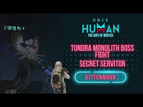 Once Human: Epic Tundra Monolith Boss Fight – Secret Servitor Defeated!