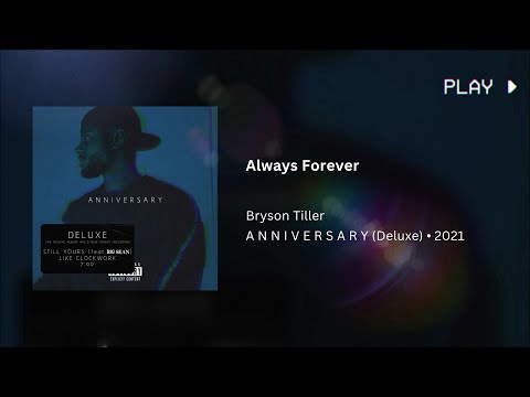 Bryson Tiller - Always Forever (432Hz)