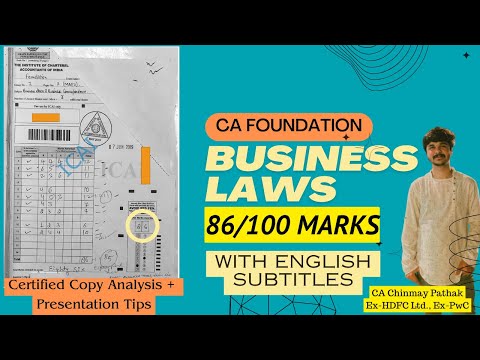 Business Laws HIGHEST SCORE 86/100 CA Foundation - Certified copy analysis + presentation tips#icai