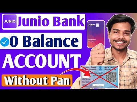 without pan card junio bank account zero balance | best zero balance bank account without video kyc