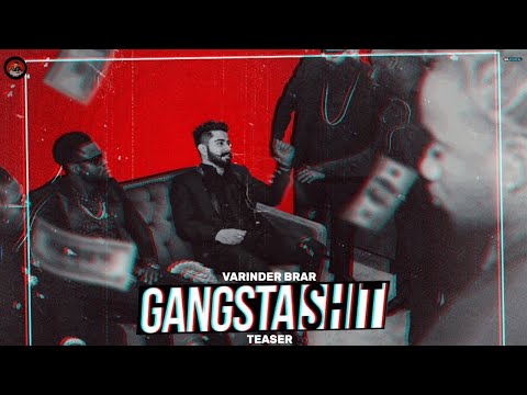 Gangsta Shyt : Varinder Brar (Teaser) New Punjabi Songs 2020 | Latest punjabi song 2020 | Gkdigital