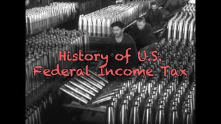 History of U.S. Federal Income Tax