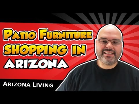 Patio Furniture Shopping in Arizona