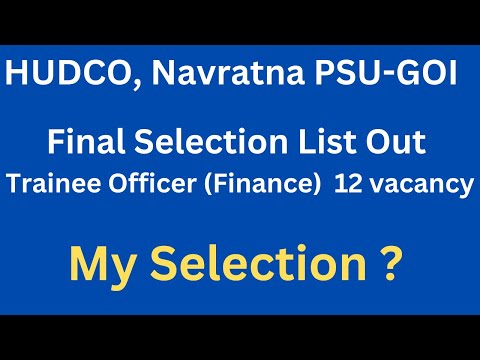 HUDCO Ltd | Trainee Officer Finance | List of Selected Candidate Out CMA/CA / MBA Finance PSU Jobs