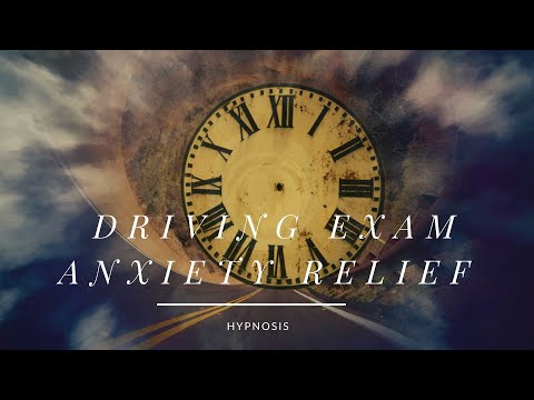 30MIN HYPNOSIS - Driving Exam Anxiety Relief