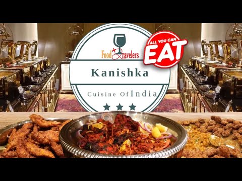 Seattle's Kanishka Cuisine of India Buffet (Des Moines, WA) 🇺🇲