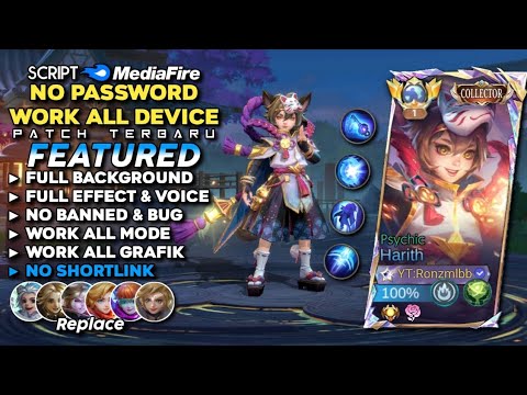 Script Skin Harith Collector Psychic No Password Mediafire | Full Effect & Voice - Latest Patch 2024