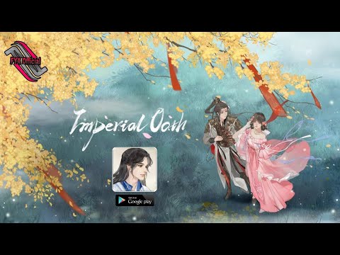 Imperial Oath (Official Release ) Gameplay Android