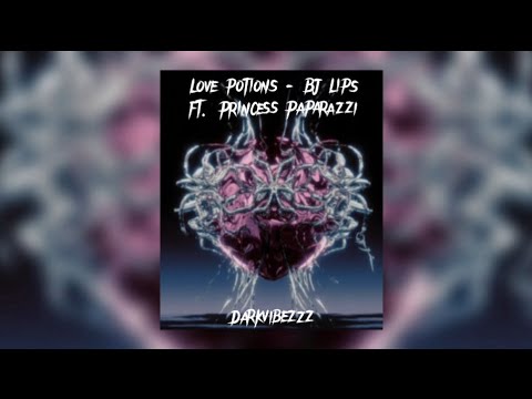 BJ Lips - Love Potions (ft. Princess Paparazzi) Sped up🪐