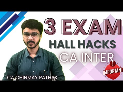 Last Minute Exam Tips CA Inter May 24 | 3 Secret Exam Hall Hacks | CA Chinmay Pathak