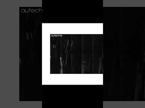 Autechre - Parhelic Triangle