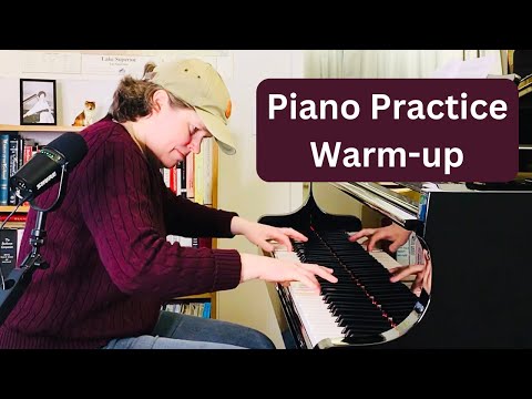 How I Warm Up at the Piano