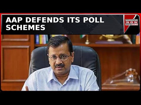 'Case Of Dirty Conspiracy' AAP Defends Its Poll Scheme | Breaking News | Top News