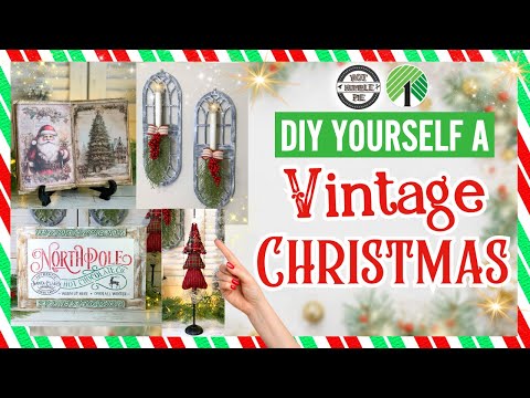 BUDGET FRIENDLY VINTAGE INSPIRED CHRISTMAS CRAFTS | DOLLAR TREE CHRISTMAS DIY