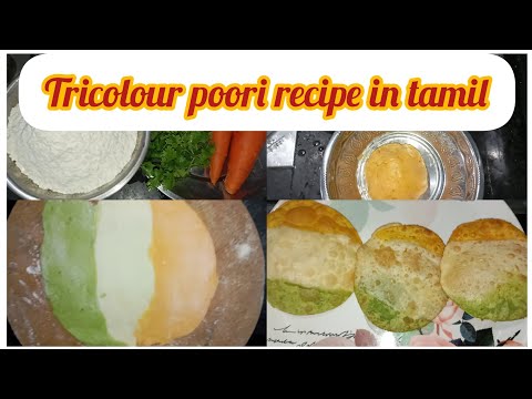 tricolour poori recipe in tamil | Independence Day special @sutharsanalifestyle308