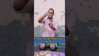 Viral Magic Trick VijayMagic-23|Short Video|#shorts #magic #viral #trending #youtube #vijaymagic23