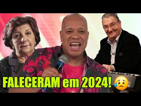 11 FAMOSOS que MORRERAM em 2024 e VÃO DEIXAR SAUDADES