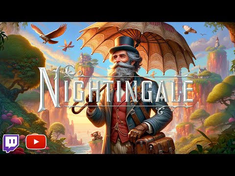 Uncle Genny Plays...Nightingale! (Wednesday US Eastern)