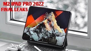 M2 iPad pro 2022 |  EVERYTHING | FINAL LEAKS.. #ipadpro2022 #ipadpro #m2ipadpro  #octoberevents