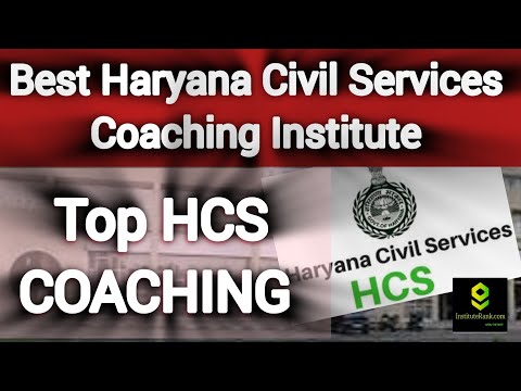 Best Haryana Civil Services Coaching Institute | Best HCS Coaching Centre #hcs #hcscoachingharyana