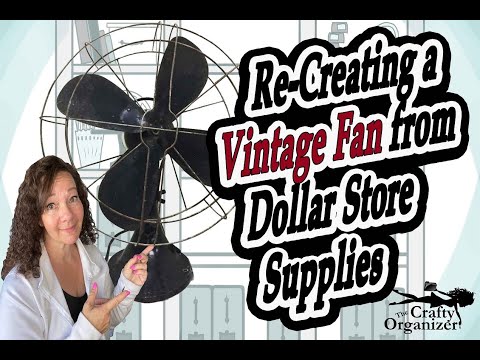 Recreating a Vintage Fan from Dollar Tree Supplies