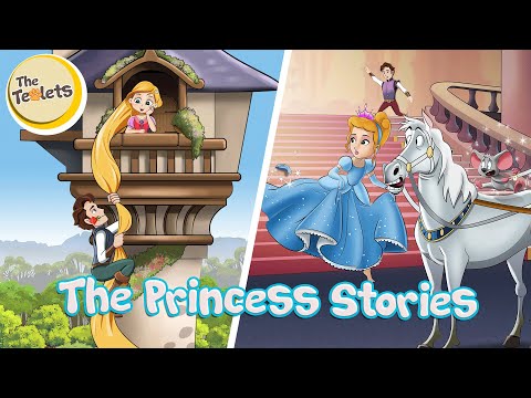 The Princess Stories I Rapunzel Musical Story I Cinderella I Fairy Tales I The Teolets