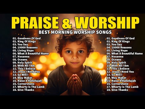 GOODNESS OF GOD ~ Christian Music Worship Songs With Lyrics ~ Hillsong Playlist ~ Peaceful Morning