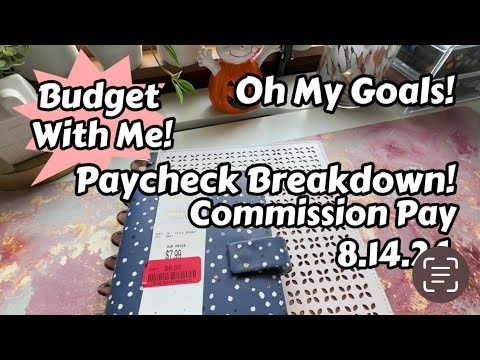 Paycheck Breakdown: Monthly Commissions! | Inconsistent Income | Oh My Goals!