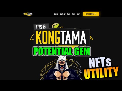 KONGTAMA - Locked Liquidity, Utility, Roadmap, etc. - New Opportunity!