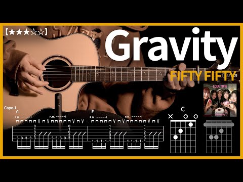 634.FIFTY FIFTY(피프티피프티) - Gravity[그래비티] 기타커버【★★★☆☆】 | Guitar tutorial |ギター 弾いてみた 【TAB譜】