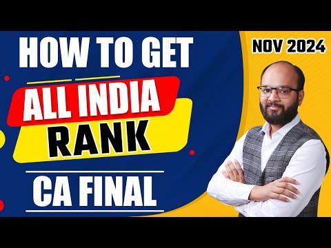 How to Get All India Rank in CA Final Nov 24 | How to Get Rank in CA | Tips to Get Rank in CA Final