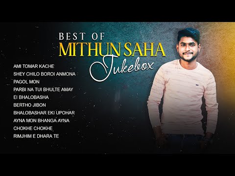 Best Of Mithun Saha | Audio Jukebox | Live Stream