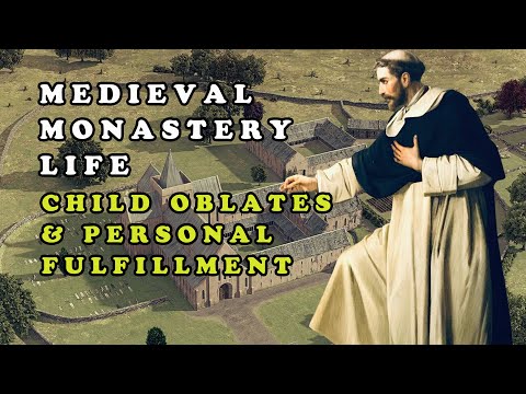 Child Oblates & Personal Fulfillment || Medieval Monastery Life || Medieval Life Documentary