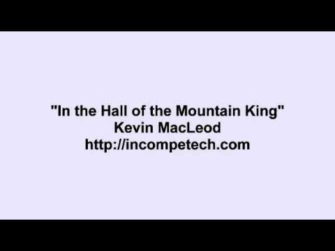 Kevin MacLeod - In the Hall of the Mountain King