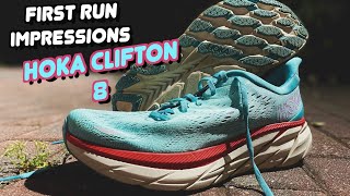 FIRST RUN IMPRESSIONS: HOKA ONE ONE CLIFTON 8